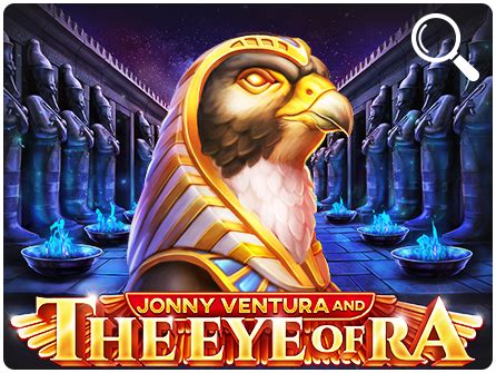 Jogar Jonny Ventura And The Eye Of Ra com Dinheiro Real
